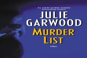 Book cover of Murder List by Julie Garwood Book cover of Murder List by Julie Garwood